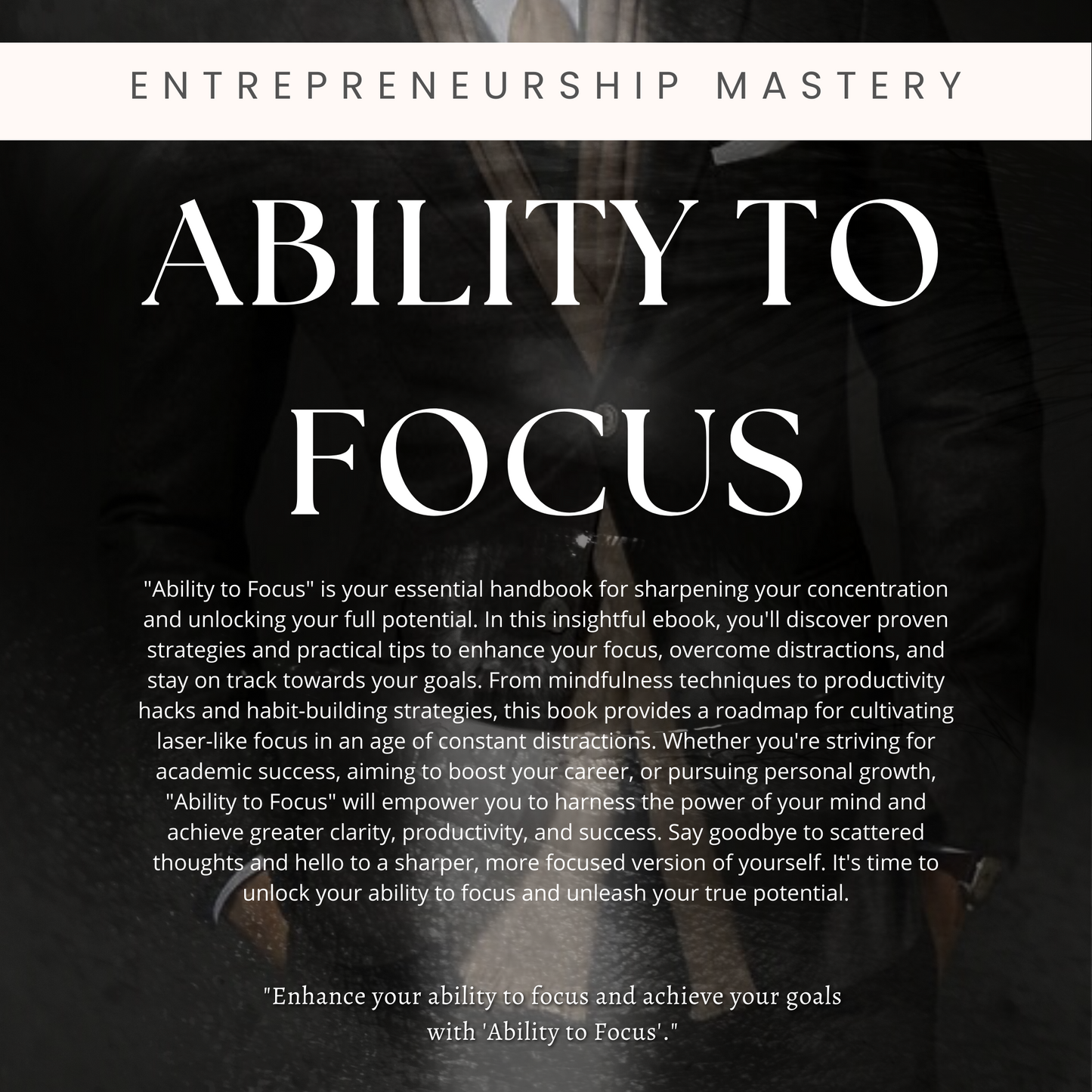 Ability to Focus Ebook