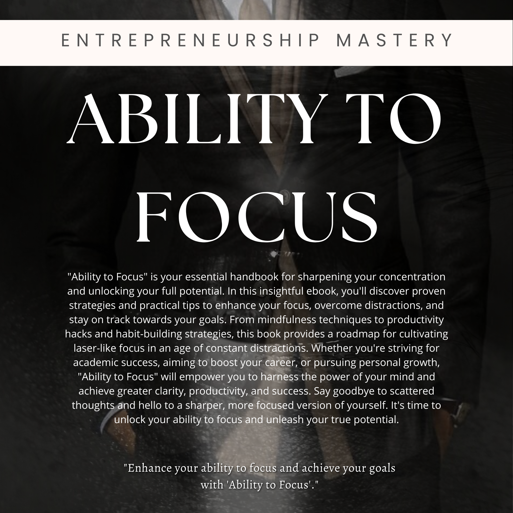 Ability to Focus Ebook