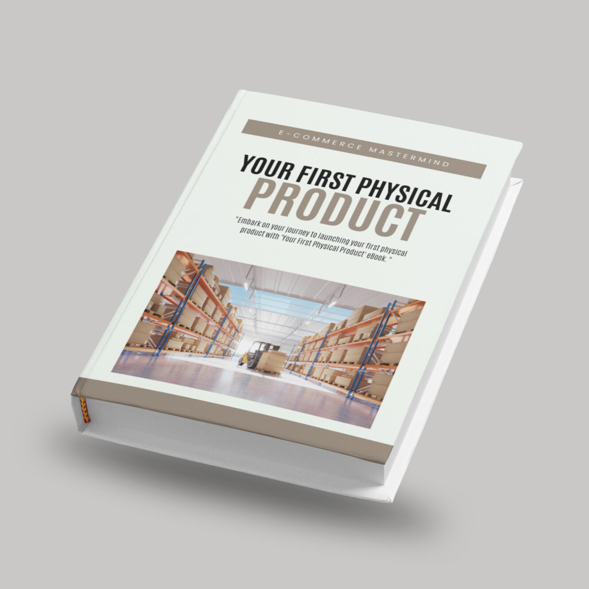 Your First Physical Product Ebook