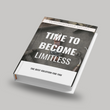 Time to Become Limitless Ebook