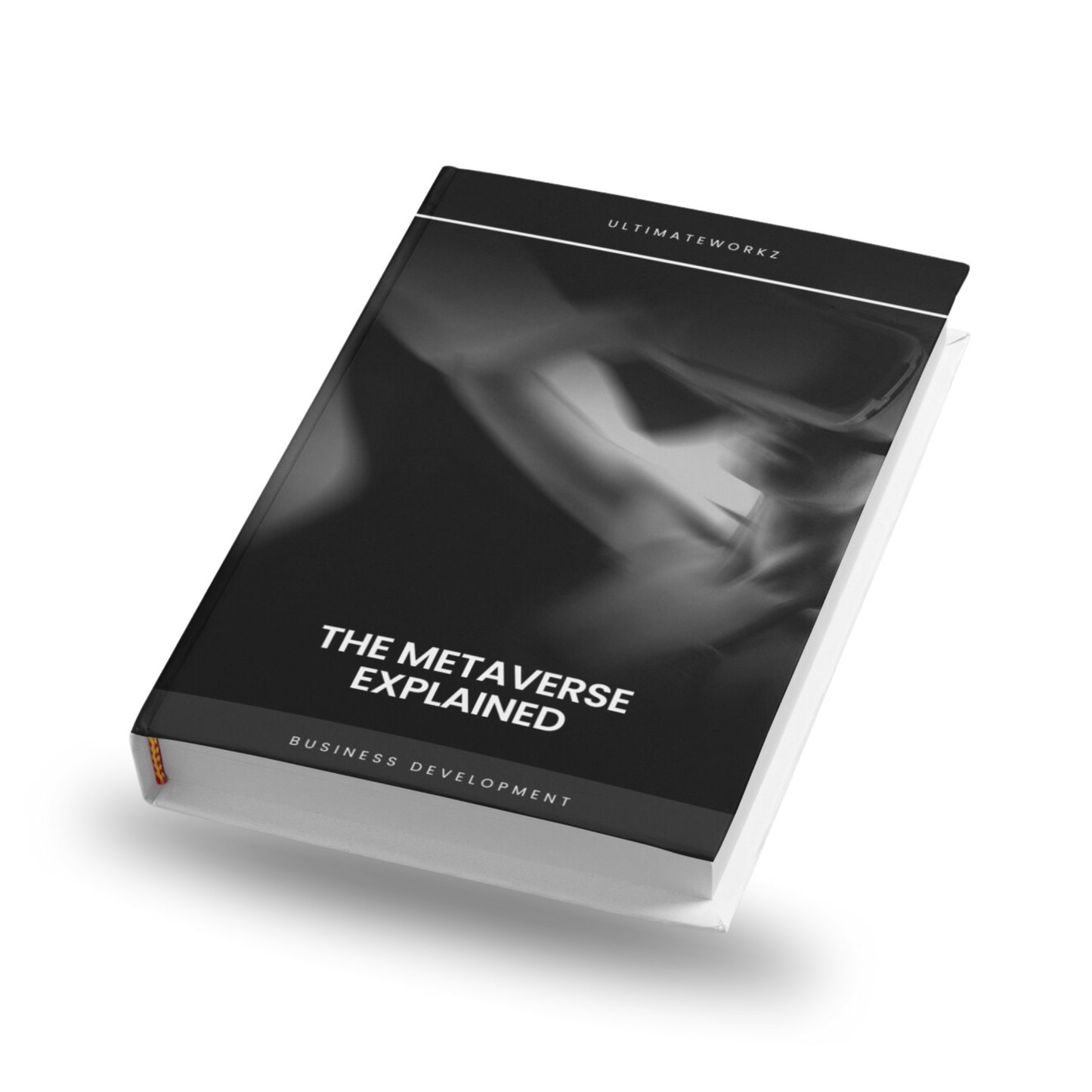 The Metaverse Explained Ebook