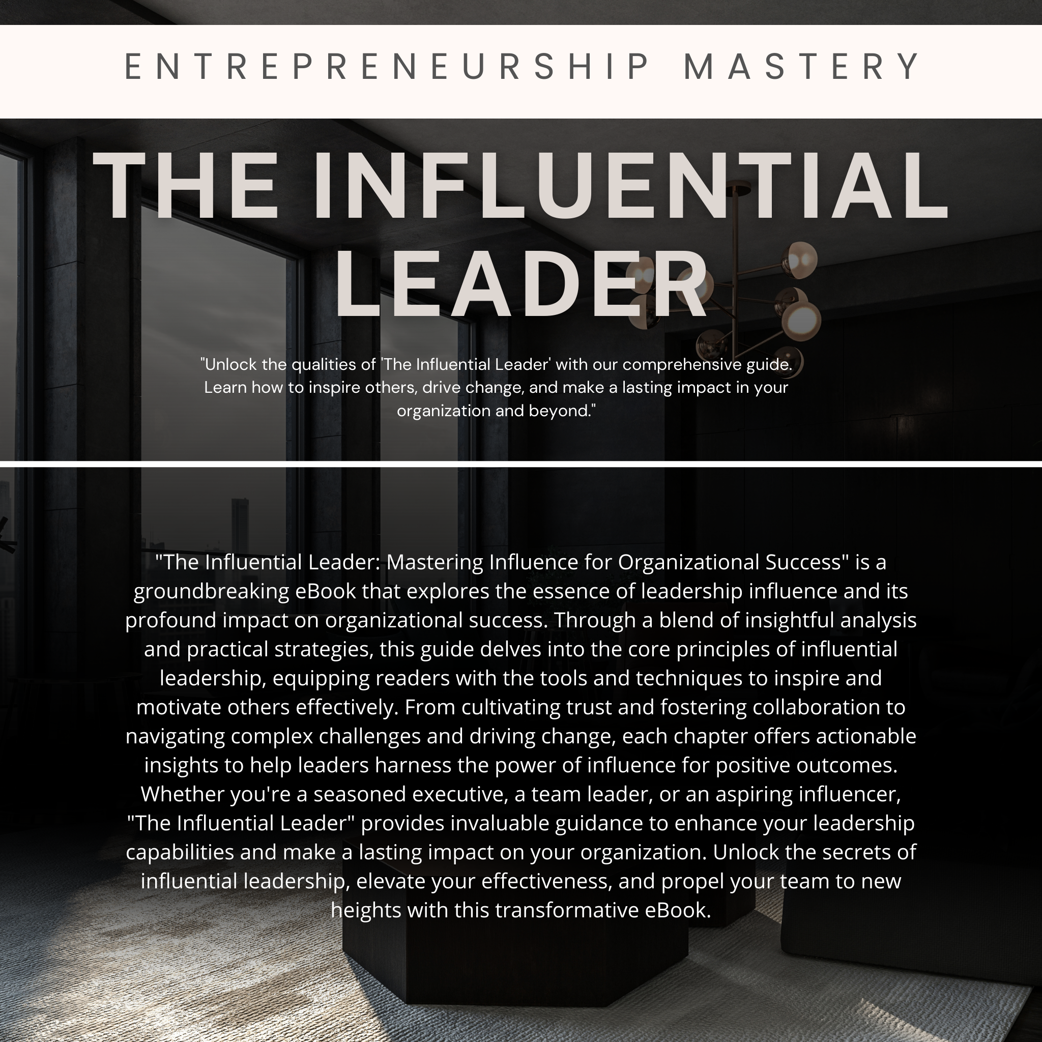 The Influential Leader Ebook