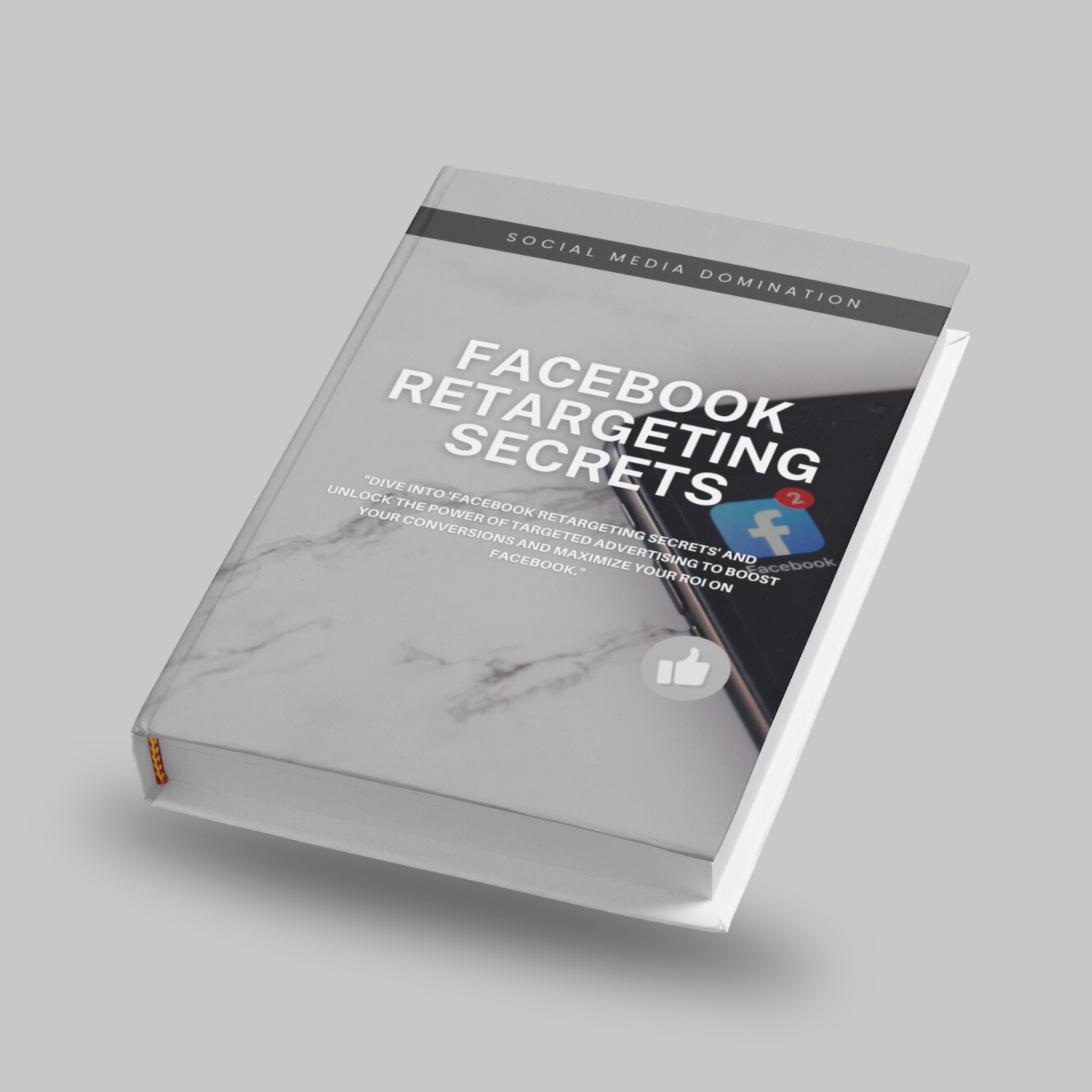 Facebook Retargeting Secrets Ebook